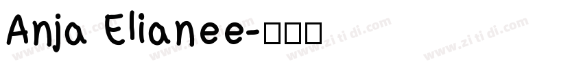 Anja Elianee字体转换